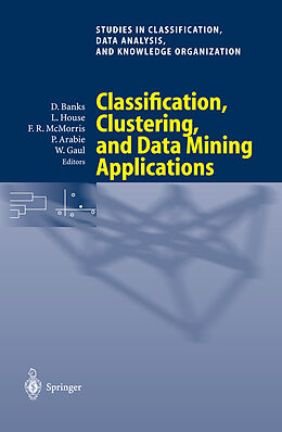 Couverture cartonnée Classification, Clustering, and Data Mining Applications de 