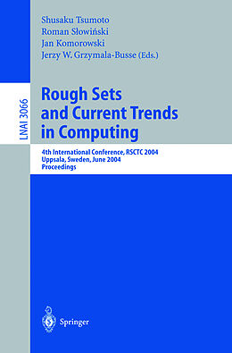 Kartonierter Einband Rough Sets and Current Trends in Computing, RSCTC 2004 von 