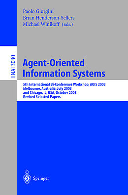 Kartonierter Einband Agent-Oriented Information Systems von 