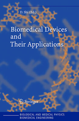 Livre Relié Biomedical Devices and Their Applications de 