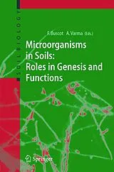 Fester Einband Microorganisms in Soils: Roles in Genesis and Functions von 