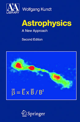 Livre Relié Astrophysics de Wolfgang Kundt