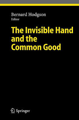 Livre Relié The Invisible Hand and the Common Good de 