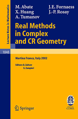 Couverture cartonnée Real Methods in Complex and CR Geometry de Jean-Pierre Rosay, Marco Abate, John Erik Fornaess