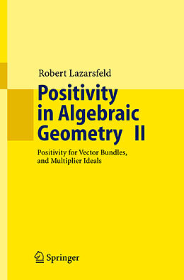 Couverture cartonnée Positivity in Algebraic Geometry II de R. K. Lazarsfeld