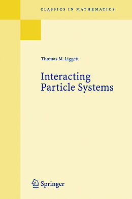 Kartonierter Einband Interacting Particle Systems von Thomas M. Liggett