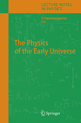 Fester Einband The Physics of the Early Universe von 