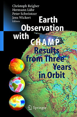Fester Einband Earth Observation with CHAMP von 