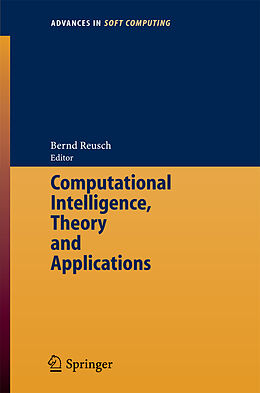 Kartonierter Einband Computational Intelligence, Theory and Applications von 