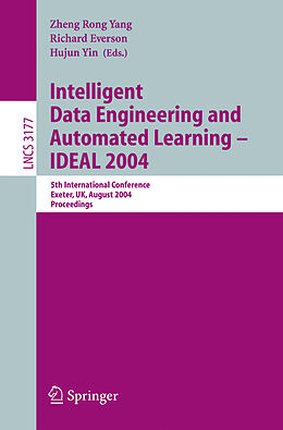 Kartonierter Einband Intelligent Data Engineering and Automated Learning - IDEAL 2004 von 