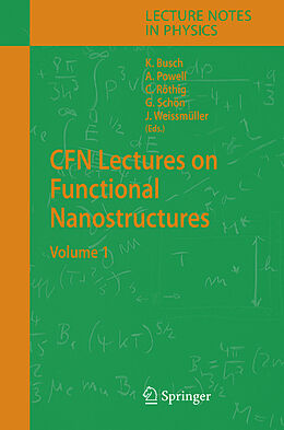 Fester Einband CFN Lectures on Functional Nanostructures. Vol.1 von 