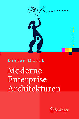 Fester Einband Moderne Enterprise Architekturen von Dieter Masak
