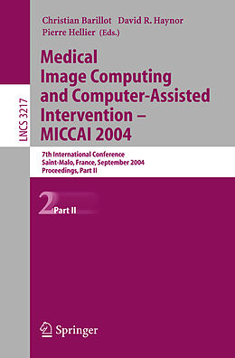 Kartonierter Einband Medical Image Computing and Computer-Assisted Intervention - MICCAI 2004. Vol.2 von 