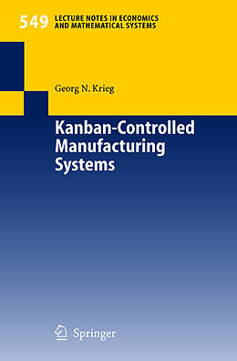 Couverture cartonnée Kanban-Controlled Manufacturing Systems de Georg Krieg