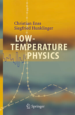 Fester Einband Low-Temperature Physics von Siegfried Hunklinger, Christian Enss