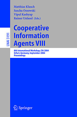 Kartonierter Einband Cooperative Information Agents VIII von 