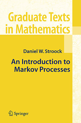 Couverture cartonnée An Introduction to Markov Processes de Daniel W. Stroock