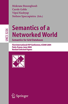 Kartonierter Einband Semantics of a Networked World. Semantics for Grid Databases von 