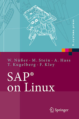 Fester Einband SAP® on Linux von Wilhelm Nüßer, Manfred Stein, Alexander Hass