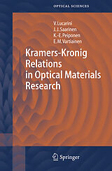 Livre Relié Kramers-Kronig Relations in Optical Materials Research de Valerio Lucarini, Erik M. Vartiainen, Kai-Erik Peiponen