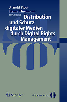 Kartonierter Einband Distribution und Schutz digitaler Medien durch Digital Rights Management von 