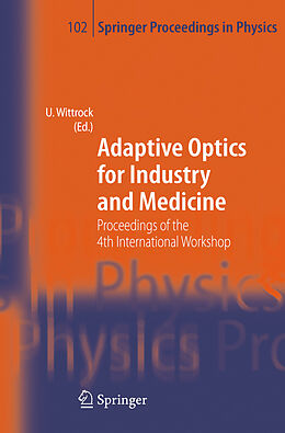 Fester Einband Adaptive Optics for Industry and Medicine von 