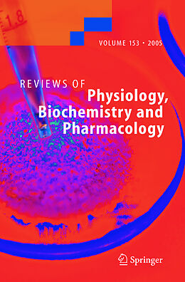 Fester Einband Reviews of Physiology, Biochemistry and Pharmacology 153 von 