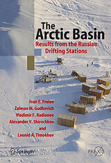 Livre Relié The Arctic Basin de Ivan E. Frolov, Zalman M. Gudkovich, Vladimir F. Radionov