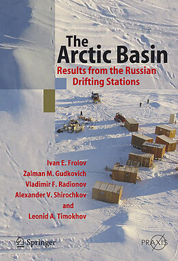 Livre Relié The Arctic Basin de Ivan E. Frolov, Zalman M. Gudkovich, Vladimir F. Radionov