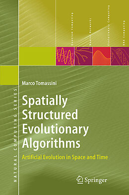 Fester Einband Spatially Structured Evolutionary Algorithms von Marco Tomassini