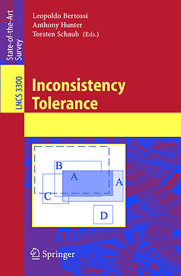 Kartonierter Einband Inconsistency Tolerance von Leopoldo Bertossi, Anthony Hunter, Torsten Schaub