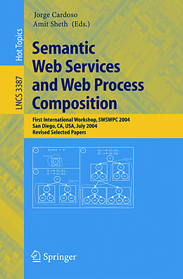 Kartonierter Einband Semantic Web Services and Web Process Composition von 