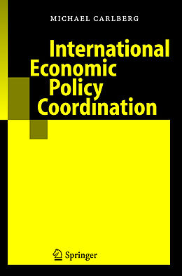Livre Relié International Economic Policy Coordination de Michael Carlberg