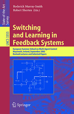 Kartonierter Einband Switching and Learning in Feedback Systems von 