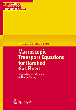 Couverture cartonnée Macroscopic Transport Equations for Rarefied Gas Flows de Henning Struchtrup