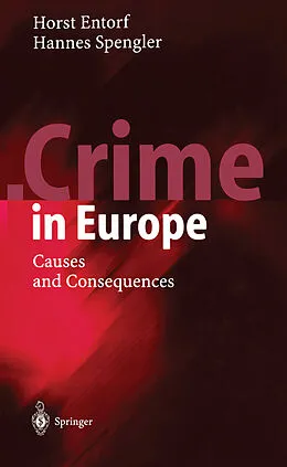 E-Book (pdf) Crime in Europe von Horst Entorf, Hannes Spengler