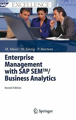 E-Book (pdf) Enterprise Management with SAP SEM(TM)/ Business Analytics von Marco Meier, Werner Sinzig, Peter Mertens