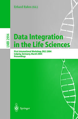 E-Book (pdf) Data Integration in the Life Sciences von 