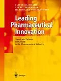 E-Book (pdf) Leading Pharmaceutical Innovation von Oliver Gassmann, Gerrit Reepmeyer, Maximilian von Zedtwitz