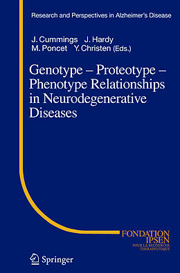 Livre Relié Genotype - Proteotype - Phenotype Relationships in Neurodegenerative Diseases de 