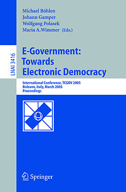 Kartonierter Einband E-Government: Towards Electronic Democracy von 