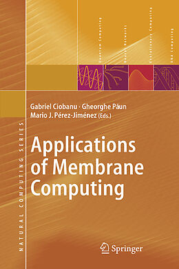 Livre Relié Applications of Membrane Computing de 