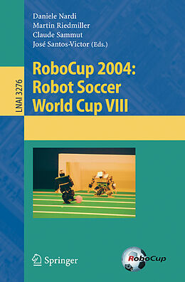 Kartonierter Einband RoboCup 2004: Robot Soccer World Cup VIII von 