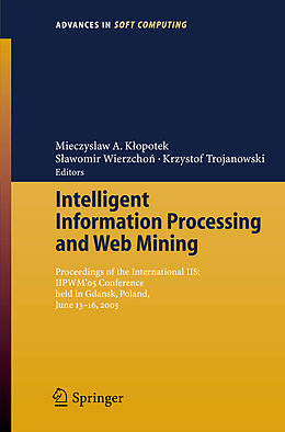 Couverture cartonnée Intelligent Information Processing and Web Mining de 