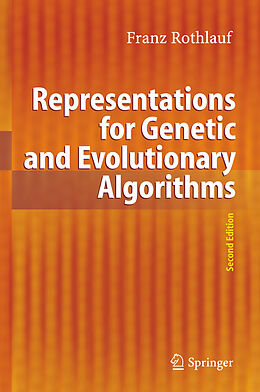 Fester Einband Representations for Genetic and Evolutionary Algorithms von Franz Rothlauf