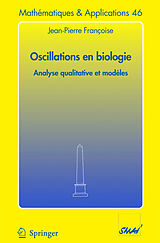 Couverture cartonnée Oscillations en biologie de Jean-Pierre Françoise