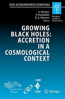 Couverture cartonnée Growing Black Holes: Accretion in a Cosmological Context de 