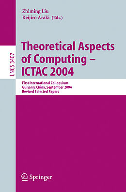 Kartonierter Einband Theoretical Aspects of Computing - ICTAC 2004 von 