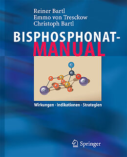 Kartonierter Einband Bisphosphonat-Manual von Reiner Bartl, Emmo Tresckow, Christoph Bartl