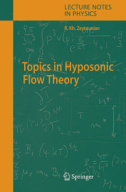 Fester Einband Topics in Hyposonic Flow Theory von Radyadour Kh. Zeytounian